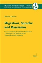 Ibrahim Cindark - Migration, Sprache und Rassismus