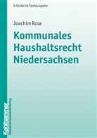 Joachim Rose, Marco Trips - Kommunales Haushaltsrecht Niedersachsen