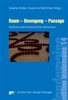 Gesin Mueller, Gesine Mueller, Gesine Müller, Stemmler, Stemmler, Susanne Stemmler - Raum - Bewegung - Passage