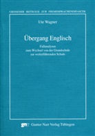 Ute Wagner - Übergang Englisch