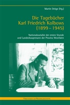 Karl Fr. Kolbow, Martin Dröge - Die Tagebücher Karl Friedrich Kolbows (1899-1945)