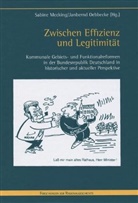 Axel Bernstein, Jan Nikolas Dicke, Hans-Günter Henneke, Habbo Knoch, Johannes Koenig, Bernd Kregel... - Zwischen Effizienz und Legitimität