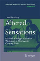David Pantalony - Altered Sensations