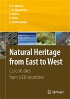 Niki Evelpidou, Tomá Figueiredo, Tomás Figueiredo, Tomás de Figueiredo, Francesco Mauro, Francesco Mauro et al... - Natural Heritage from East to West