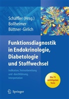 L. Cornelius Bollheimer, Roland Büttner, Christiane Girlich, Cornelius Bollheimer, Roland Büttner, Andreas Schäffler - Funktionsdiagnostik in Endokrinologie, Diabetologie und Stoffwechsel