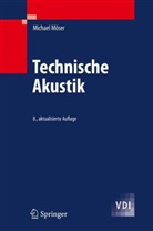 Michael Möser - Technische Akustik