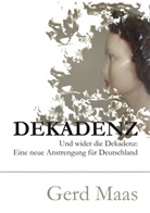 Gerd Maas - Dekadenz