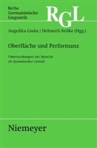 Feilke, Feilke, Helmuth Feilke, Angelik Linke, Angelika Linke - Oberfläche und Performanz