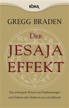 Gregg Braden - Der Jesaja Effekt