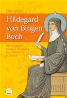 Heidelore Kluge - Das große Hildegard von Bingen Buch