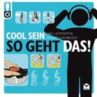 Frances Reade, Gabhor Utomo - So geht das! Cool sein