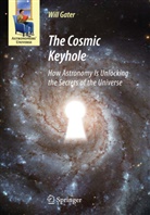 Will Gater, William J. H. Gater - The Cosmic Keyhole