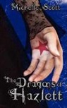 Michelle Scott - The Dragons of Hazlett