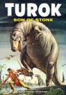 Alberto Giolitti, Matthew H. Murphy, Paul S. Newman, Ray Bailey, Rex Maxon - Turok, Son of Stone Archives Volume 3
