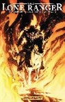 Corinna Sara Bechko, Brett Matthews, Daniele Di Nicuolo, Daniele DiNicuolo, Diego Galindo, Gabriel Hardman... - The Lone Ranger Volume 3: Scorched Earth