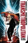 Warren Ellis, Warren Robertson Ellis - Transmetropolitan