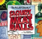 Tracey Miller-Zarneke - Art and Making of 'Cloudy With a Chance of Meatballs'