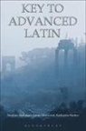 Steph Anderson, Stephen Anderson, James Morwood, Katharine Radice, Radice Katharine - Key to Advanced Latin