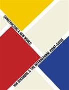Gladys C. Fabre, Gladys Fabre, Michael White, Doris Wintgens Hotte - Van Doesburg and the International Avant Garde Constructing a New World