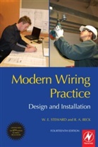 R. A. Beck, W E Steward, W. E. Steward, W.E. Steward, W.e. Stubbs Steward, William E. Steward... - Modern Wiring Practice