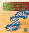 Fundamentos de bioquímica estructural