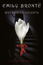 Emily Bronte, Emily Brontë - Wuthering Heights