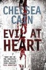 Chelsea Cain - Evil At Heart