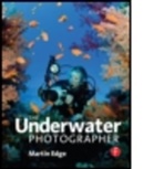 Martin Edge, Judith Young - Underwater Photographer