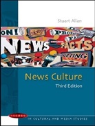 Stuart Allan - News Culture