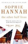 Sophie Hannah - Other Half Lives