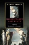 Catherine M S Alexander, Catherine M. S. Alexander, Catherine M. S. Alexander, Catherine M. S. (University of Birmingham) Alexander - The Companion to Shakespeare's Last Plays