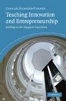 Charles Hampden-Turner, Charles (University of Cambridge) Hampden-Turner - Teaching Innovation and Entrepreneurship