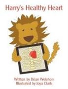 Brian Wolshon - Harry's Healthy Heart