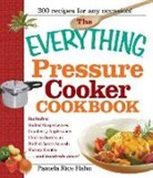 Pamela Rice Hahn, Pamela Rice Hahn - 'Everything' Pressure Cooker Cookbook