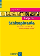 Hupper, Raine Huppert, Rainer Huppert, Kienzle, Norbert Kienzle - Ratgeber Schizophrenie