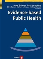 Ansgar Gerhardus, Breckenkam, Jürge Breckenkamp, Jürgen Breckenkamp, Gerhardu, Ansgar Gerhardus... - Evidence-based Public Health