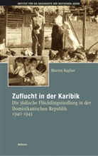 Marion Kaplan, Marion (Prof. Dr.) Kaplan - Zuflucht in der Karibik