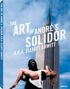 Elliot Erwitt, Elliott Erwitt - The Art of André S. Solidor