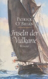 Patrick O'Brian - Inseln der Vulkane