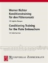 Werner Richter - Konditionstraining für den Flötenansatz