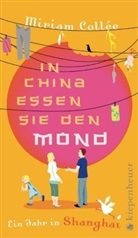 Miriam Collée - In China essen sie den Mond