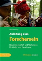 Johanna Pareigis - Anleitung zum Forschersein