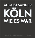 August Sander, Kölnisches Stadtmuseum, Schäfk, Kölnische Stadtmuseum, Kölnisches Stadtmuseum, Wagne - Köln wie es war