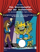 Jörg Fabig, Berenike Bouwkamp - Das Groovemonster und der Achtelrocker, für Drumset