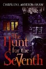 Christine Morton-Shaw - The Hunt for the Seventh