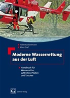 Hubertus Bartmann, Klaus Graf - Moderne Wasserrettung aus der Luft
