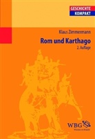 Klaus Zimmermann - Rom und Karthago