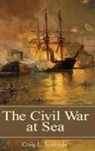 Craig Symonds, Craig L. Symonds - The Civil War at Sea