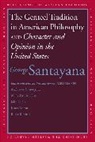 George Santayana, James Seaton - Genteel Tradition in American Philosophy and Character and Opinion