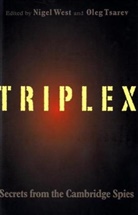 Oleg Tsarev, Nigel West, WEST NIGEL TSAREV OLEG, Oleg Tsarev, Nigel West - Triplex